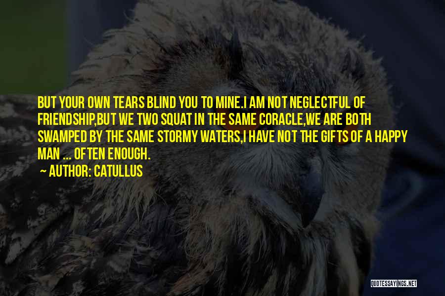 Your Not Man Enough Quotes By Catullus