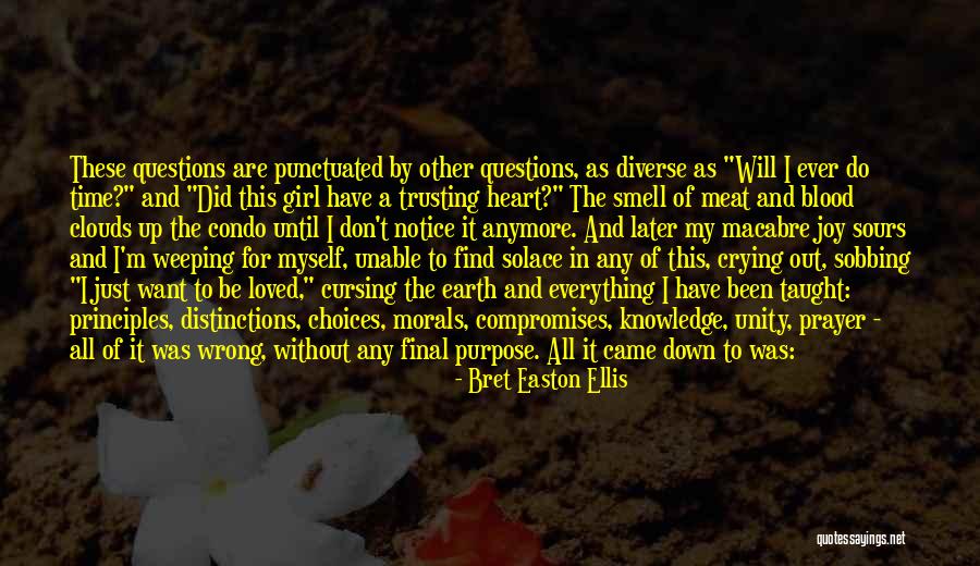 Your Not Mine Anymore Quotes By Bret Easton Ellis Your Not Mine Anymore Quotes By Bret Easton Ellis