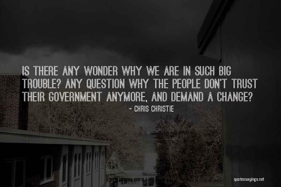 Your Not Mine Anymore Quotes By Chris Christie Your Not Mine Anymore Quotes By Chris Christie