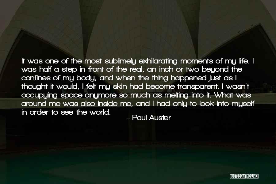 Your Not Mine Anymore Quotes By Paul Auster Your Not Mine Anymore Quotes By Paul Auster
