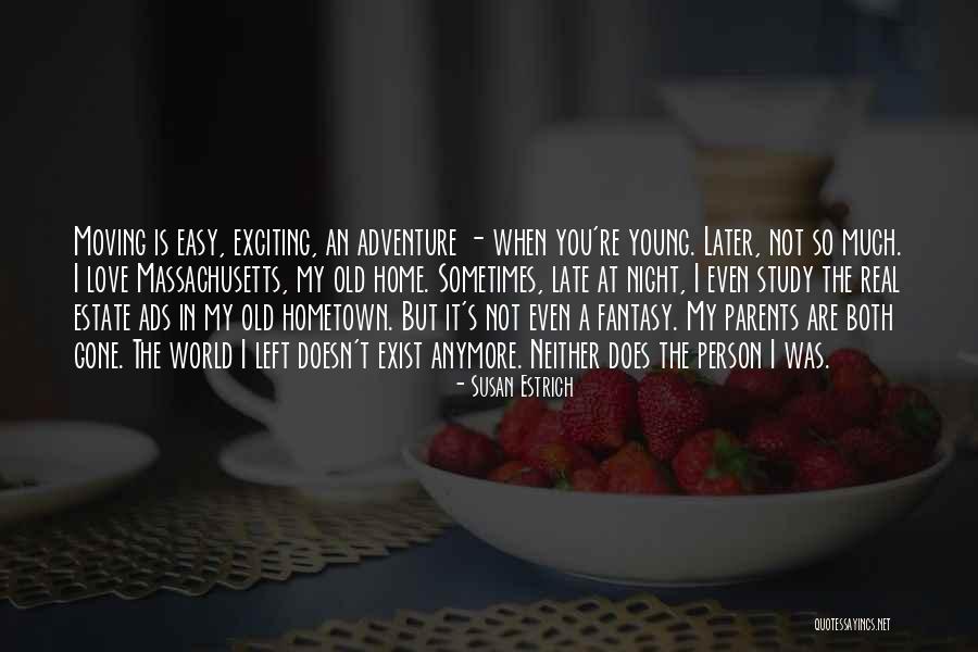 Your Not Mine Anymore Quotes By Susan Estrich Your Not Mine Anymore Quotes By Susan Estrich
