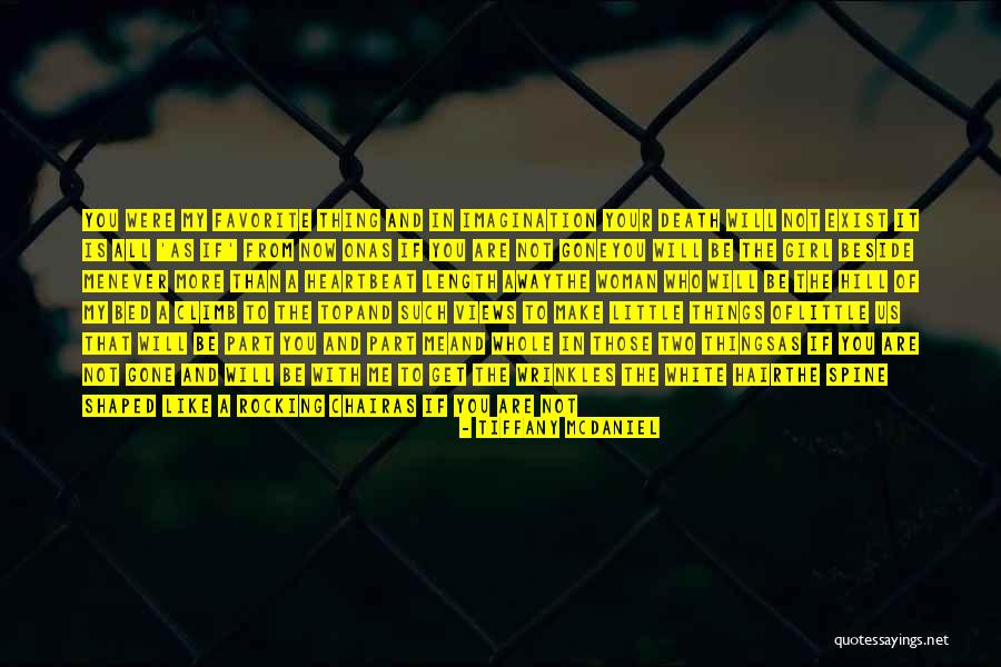 Your Not My Loss Quotes By Tiffany McDaniel Your Not My Loss Quotes By Tiffany McDaniel