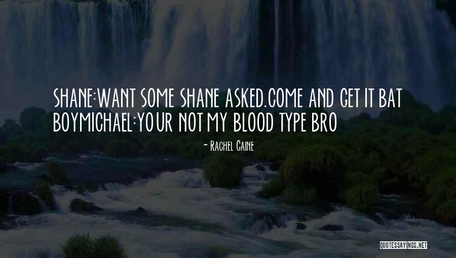 Your Not My Type Quotes By Rachel Caine Your Not My Type Quotes By Rachel Caine