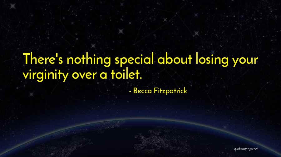 Your Nothing Special Quotes By Becca Fitzpatrick