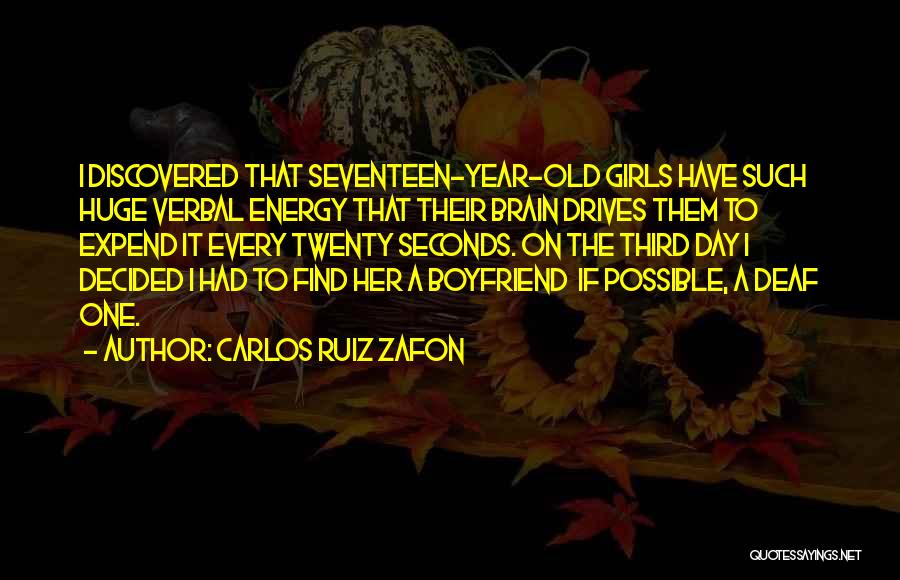 Your Old Boyfriend Quotes By Carlos Ruiz Zafon