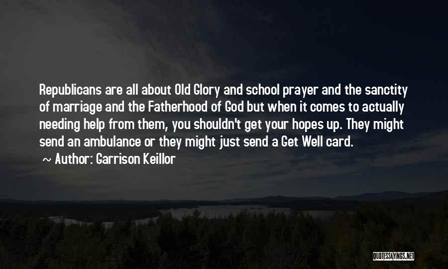 Your Old School Quotes By Garrison Keillor