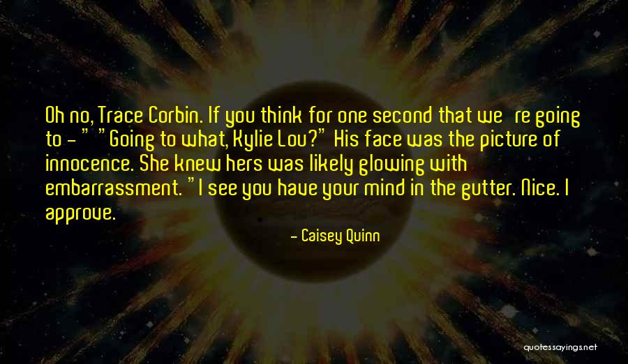 Your On My Mind Picture Quotes By Caisey Quinn Your On My Mind Picture Quotes By Caisey Quinn