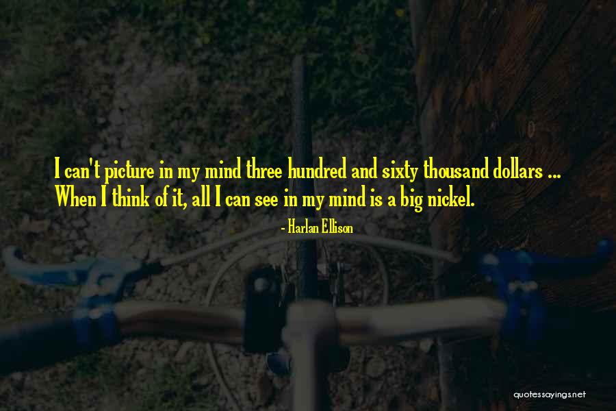 Your On My Mind Picture Quotes By Harlan Ellison Your On My Mind Picture Quotes By Harlan Ellison