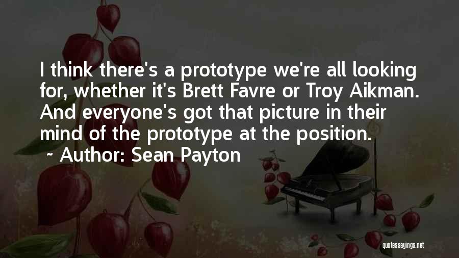 Your On My Mind Picture Quotes By Sean Payton