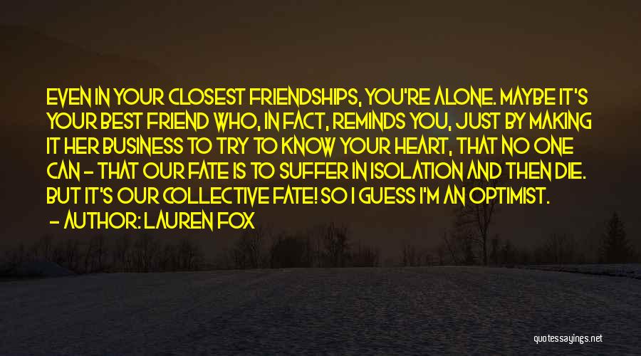 Your One Best Friend Quotes By Lauren Fox