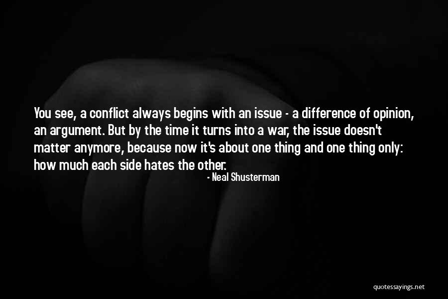 Your Opinion Doesn't Matter Quotes By Neal Shusterman Your Opinion Doesn't Matter Quotes By Neal Shusterman