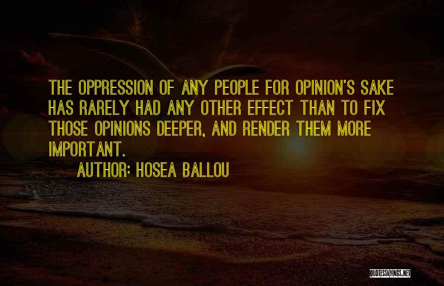 Your Opinion Is Important Quotes By Hosea Ballou