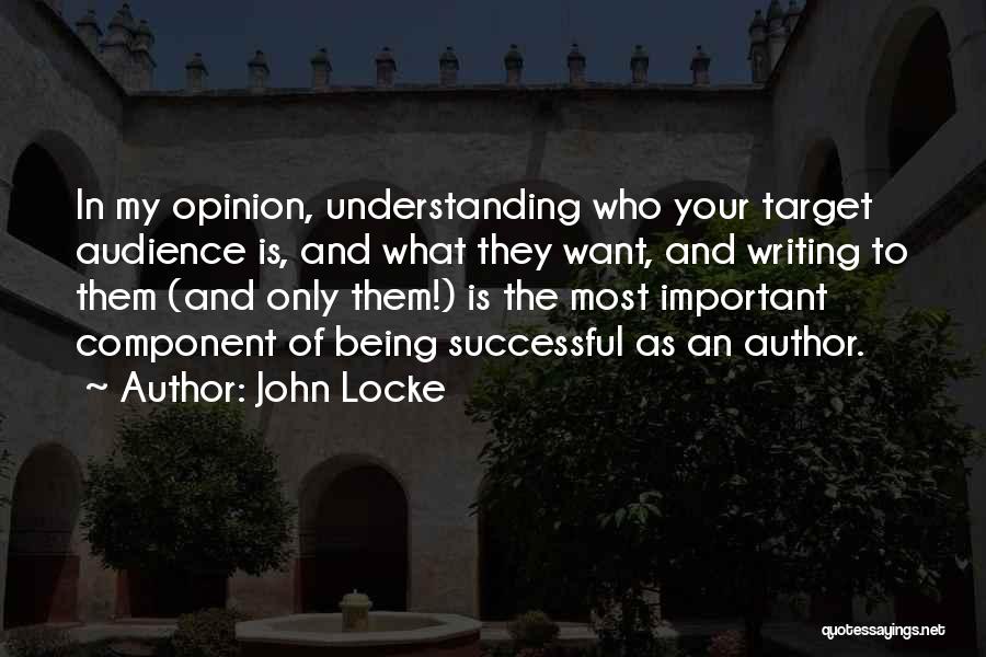 Your Opinion Is Important Quotes By John Locke