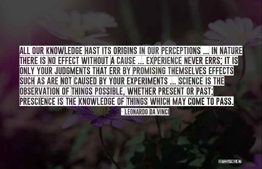 Your Origins Quotes By Leonardo Da Vinci Your Origins Quotes By Leonardo Da Vinci