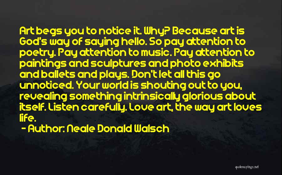 Your Out Of This World Quotes By Neale Donald Walsch