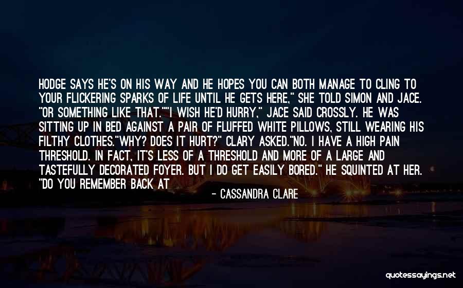 Your Outfit Quotes By Cassandra Clare Your Outfit Quotes By Cassandra Clare