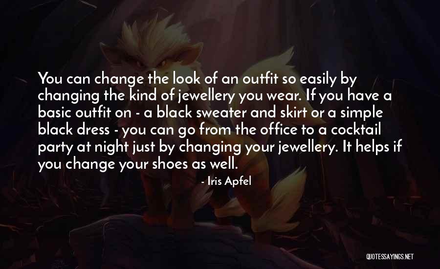 Your Outfit Quotes By Iris Apfel Your Outfit Quotes By Iris Apfel