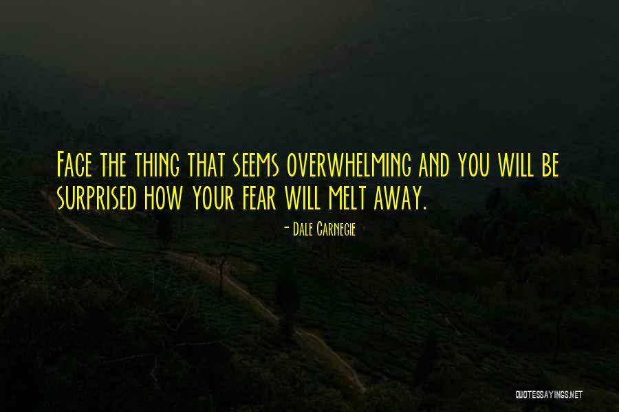 Your Overwhelming Quotes By Dale Carnegie Your Overwhelming Quotes By Dale Carnegie
