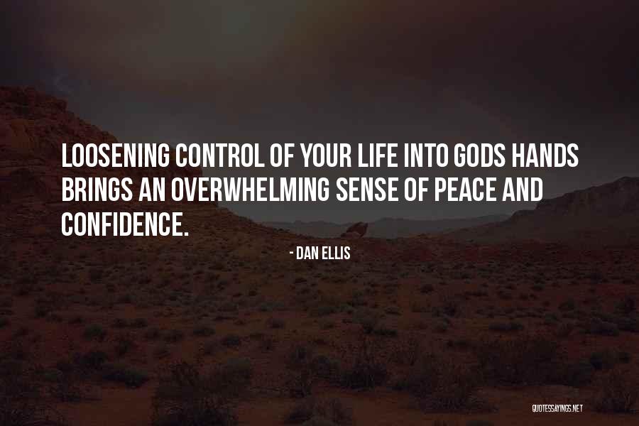 Your Overwhelming Quotes By Dan Ellis Your Overwhelming Quotes By Dan Ellis