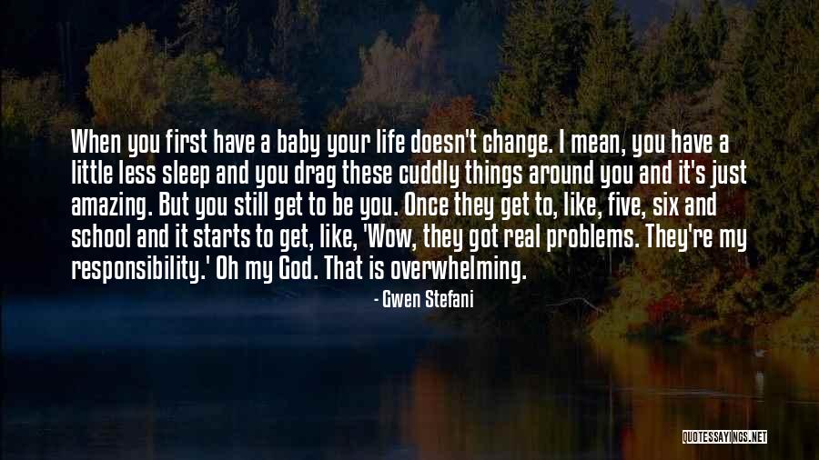 Your Overwhelming Quotes By Gwen Stefani Your Overwhelming Quotes By Gwen Stefani