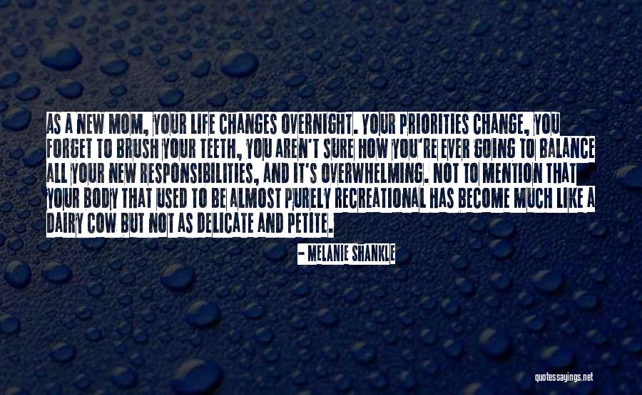 Your Overwhelming Quotes By Melanie Shankle Your Overwhelming Quotes By Melanie Shankle