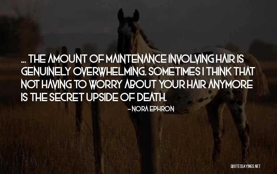 Your Overwhelming Quotes By Nora Ephron Your Overwhelming Quotes By Nora Ephron