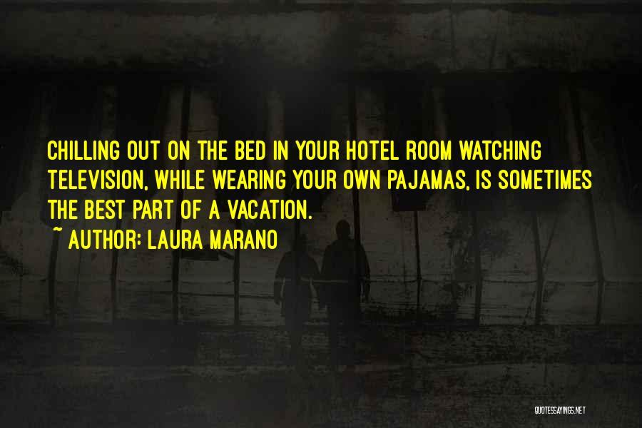 Your Own Bed Quotes By Laura Marano