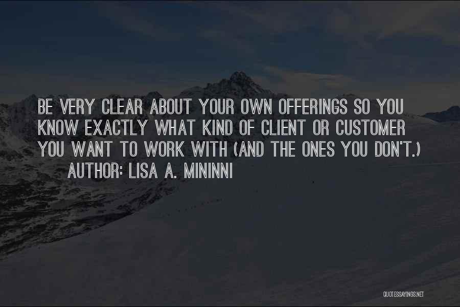 Your Own Business Quotes By Lisa A. Mininni