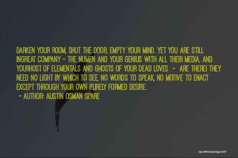 Your Own Company Quotes By Austin Osman Spare