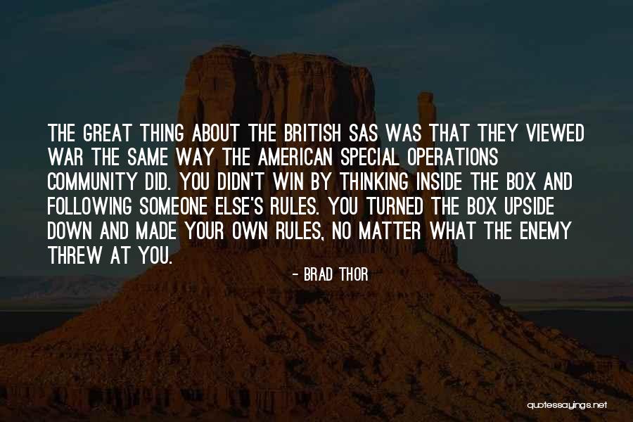 Your Own Enemy Quotes By Brad Thor Your Own Enemy Quotes By Brad Thor