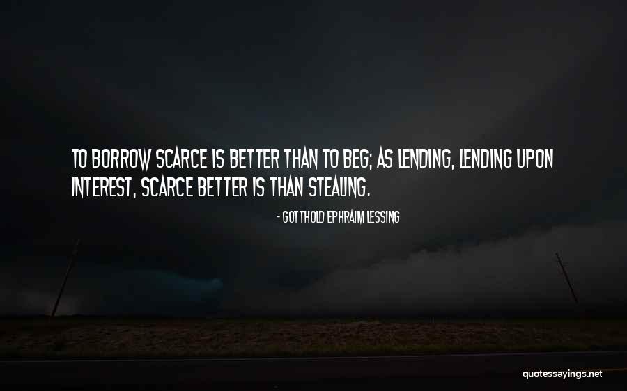 Your Own Is Better Than Stealing Quotes By Gotthold Ephraim Lessing Your Own Is Better Than Stealing Quotes By Gotthold Ephraim Lessing