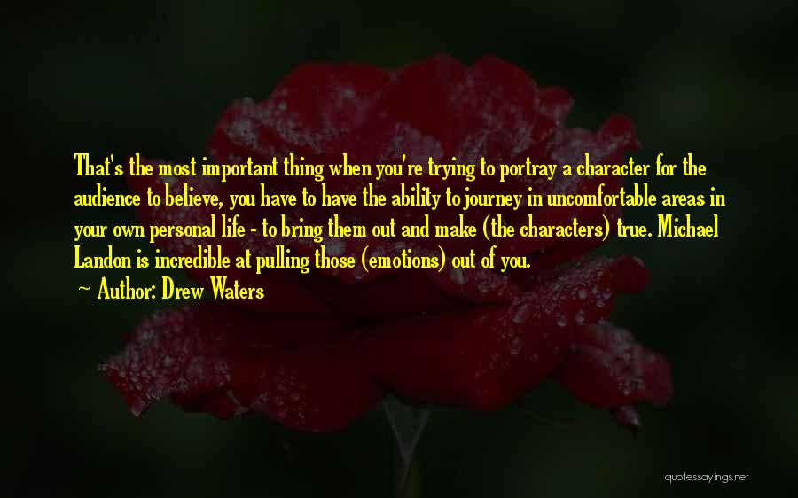 Your Own Journey Quotes By Drew Waters