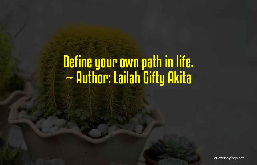 Your Own Journey Quotes By Lailah Gifty Akita