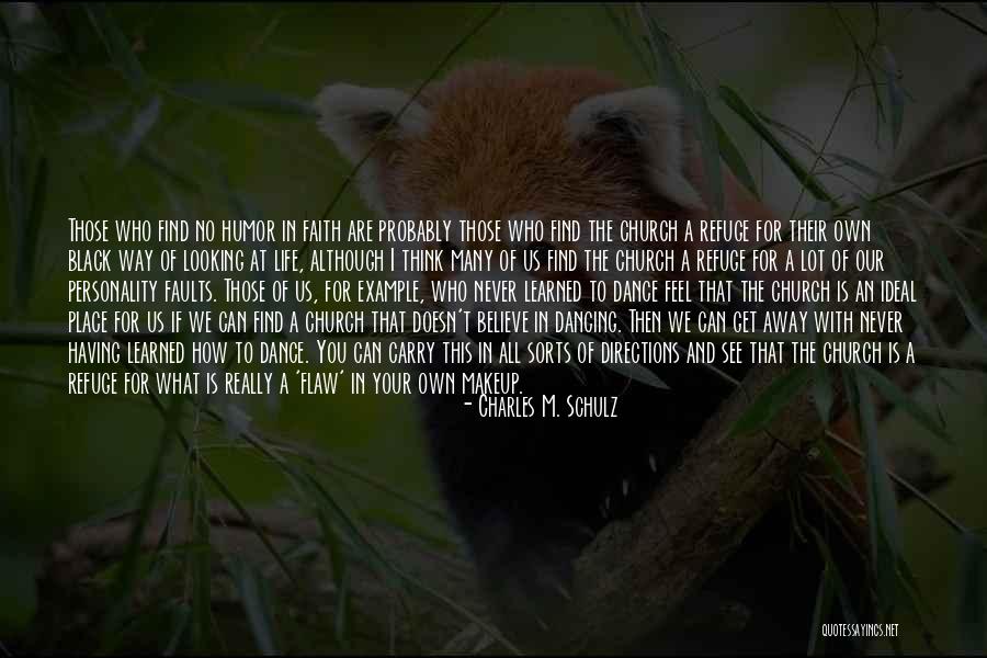 Your Own Personality Quotes By Charles M. Schulz Your Own Personality Quotes By Charles M. Schulz