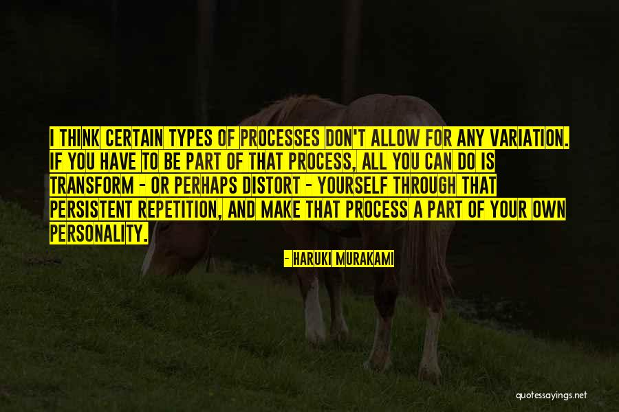 Your Own Personality Quotes By Haruki Murakami Your Own Personality Quotes By Haruki Murakami