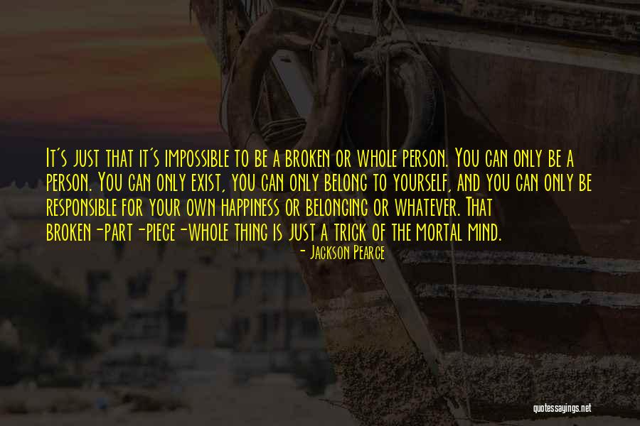 Your Own Personality Quotes By Jackson Pearce Your Own Personality Quotes By Jackson Pearce