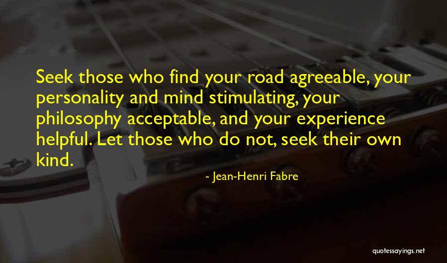 Your Own Personality Quotes By Jean-Henri Fabre Your Own Personality Quotes By Jean-Henri Fabre