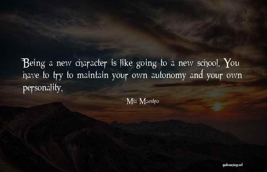 Your Own Personality Quotes By Mia Maestro Your Own Personality Quotes By Mia Maestro