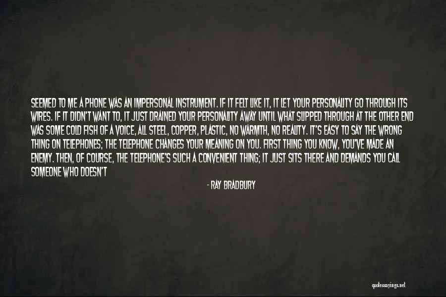 Your Own Personality Quotes By Ray Bradbury Your Own Personality Quotes By Ray Bradbury