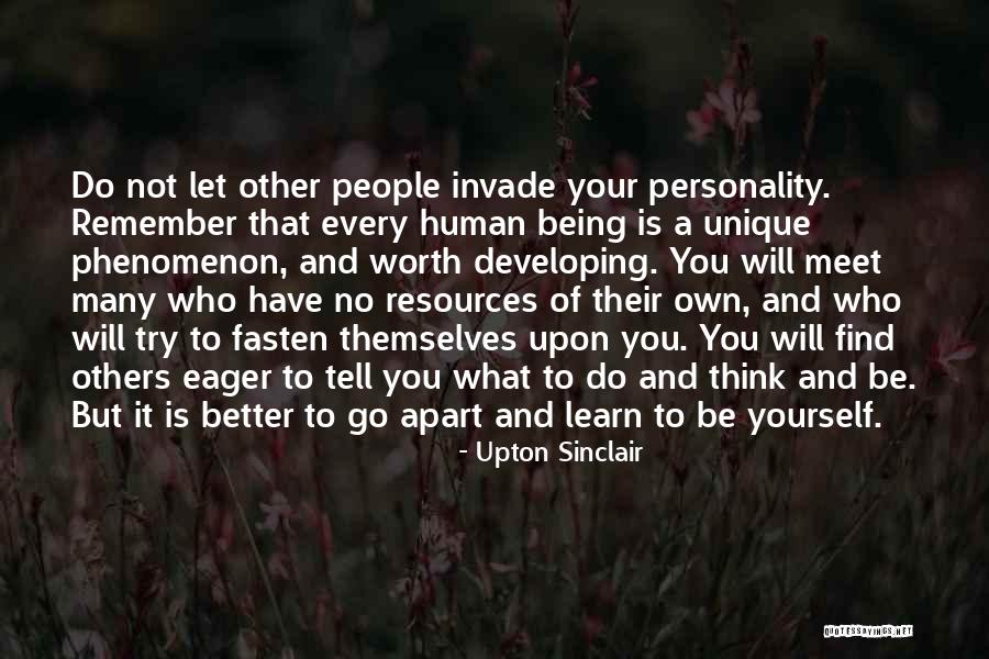 Your Own Personality Quotes By Upton Sinclair Your Own Personality Quotes By Upton Sinclair