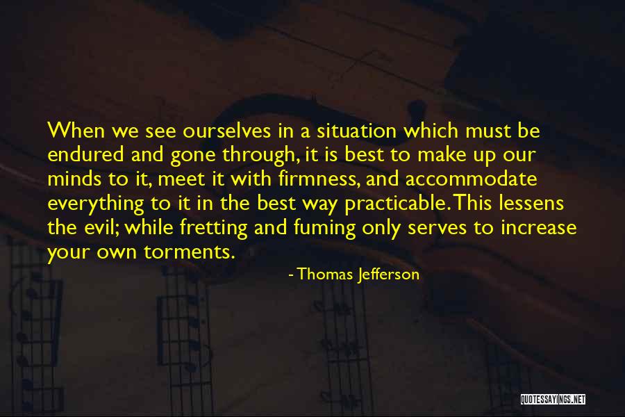 Your Own Way Quotes By Thomas Jefferson