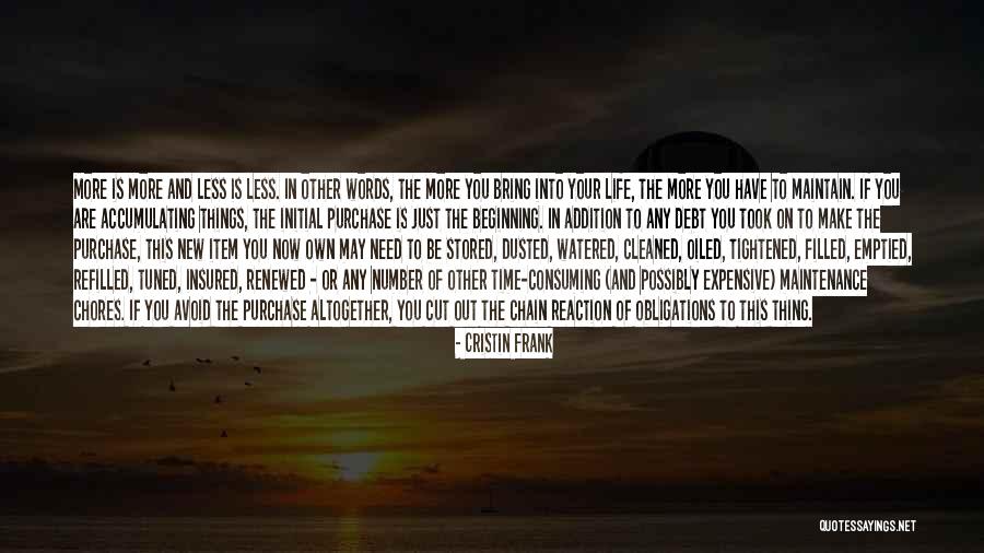 Your Own Words Quotes By Cristin Frank Your Own Words Quotes By Cristin Frank