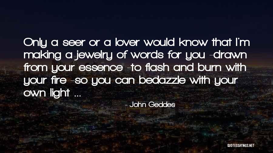 Your Own Words Quotes By John Geddes Your Own Words Quotes By John Geddes