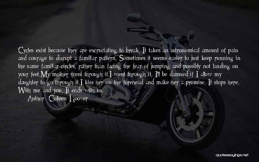 Your Pain My Pain Quotes By Colleen Hoover