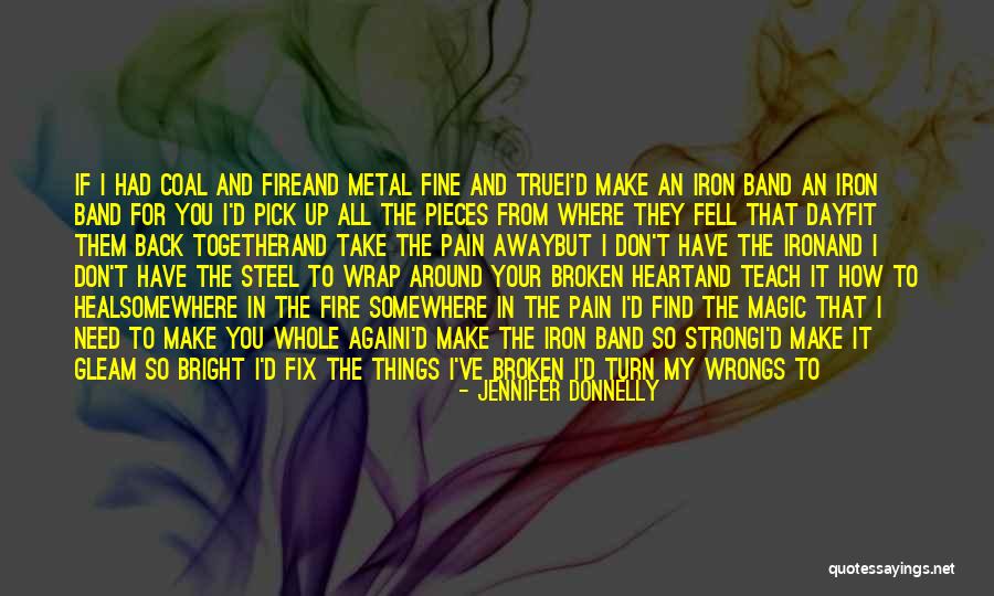 Your Pain My Pain Quotes By Jennifer Donnelly