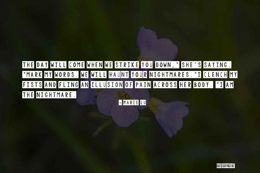 Your Pain My Pain Quotes By Marie Lu