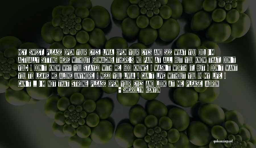 Your Pain My Pain Quotes By Sherrilyn Kenyon