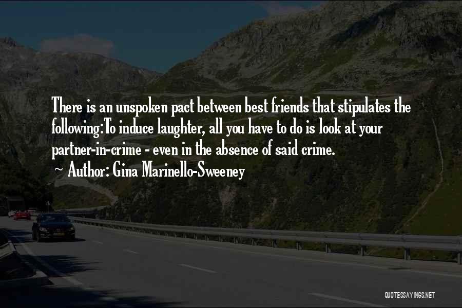 Your Partner In Crime Quotes By Gina Marinello-Sweeney