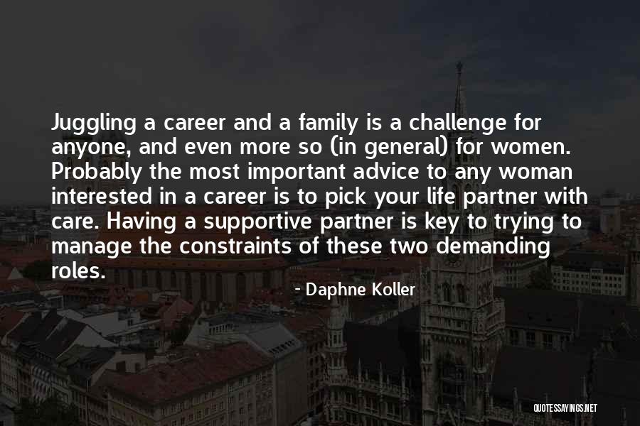 Your Partner's Family Quotes By Daphne Koller Your Partner's Family Quotes By Daphne Koller