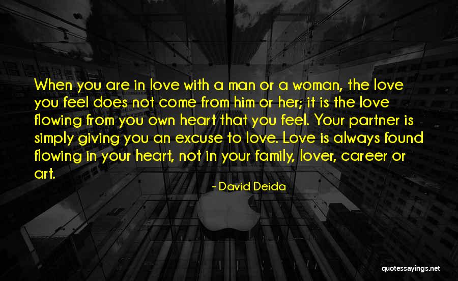 Your Partner's Family Quotes By David Deida Your Partner's Family Quotes By David Deida